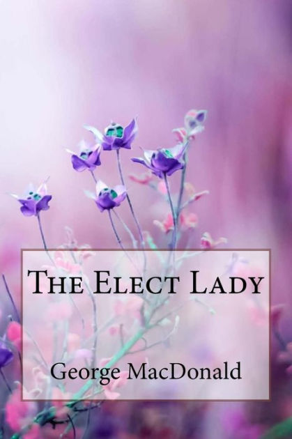 The Elect Lady